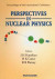 Perspectives In Nuclear Physics - Proceedings Of The International Conf -- Bok 9789814543453