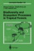 Biodiversity and Ecosystem Processes in Tropical Forests -- Bok 9783642797576
