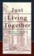 Just Living Together -- Bok 9780415649476
