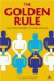 The Golden Rule -- Bok 9781847062963