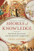 Shores of Knowledge -- Bok 9780393349795