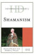 Historical Dictionary of Shamanism -- Bok 9781442257979