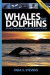 Whales & Dolphins of Atlantic Canada & Northeast United States -- Bok 9781927099162