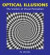 Optical Illusions: The Science of Visual Perception -- Bok 9781554071517