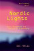 Nordic lights : work, management and welfare in Scandinavia -- Bok 9789186949372