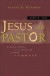 Jesus the Pastor -- Bok 9780310877684