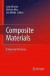 Composite Materials -- Bok 9781447158486