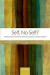 Self, No Self? -- Bok 9780199672011