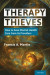 Therapy Thieves -- Bok 9780197516799