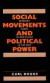 Social Movements and Political Power - Emerging Forms of Radicalism in the West -- Bok 9780877226222