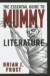 The Essential Guide to Mummy Literature -- Bok 9780810860391