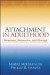 Attachment in Adulthood -- Bok 9781606236109