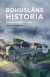 Bohusläns historia : från järnålder till 1658 -- Bok 9789177891147