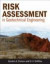 Risk Assessment in Geotechnical Engineering -- Bok 9780470178201