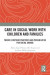 Care in Social Work with Children and Families -- Bok 9781000873030