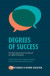 Degrees of Success -- Bok 9781800431928