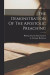 The Demonstration Of The Apostolic Preaching -- Bok 9781016136839