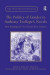 The Politics of Gender in Anthony Trollope's Novels -- Bok 9781138376243