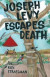 Joseph Levy Escapes Death -- Bok 9781587904721
