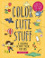 Color Cute Stuff: A Coloring Activity Book for Kids Volume 6 -- Bok 9781454943365