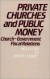 Private Churches and Public Money -- Bok 9780313224843