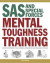 SAS and Special Forces Mental Toughness Training -- Bok 9781782744238