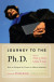 Journey to the Ph.D. -- Bok 9781000980448