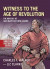 Witness to the Age of Revolution -- Bok 9780190941154