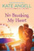 No Breaking My Heart -- Bok 9781496703668