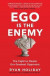 Ego is the Enemy -- Bok 9781781257029