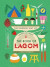 The book of lagom : the swedish way of living just right -- Bok 9789113084633