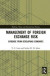 Management of Foreign Exchange Risk -- Bok 9780367418571