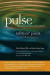 Pulse--Voices from the Heart of Medicine: Editors' Picks: A Third Anthology -- Bok 9781519785725