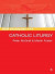 SCM Studyguide: Catholic Liturgy -- Bok 9780334055877