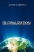 Globalization: America's Leadership Challenge Ahead -- Bok 9781468047622