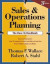 Sales and Operations Planning The How-To Handbook -- Bok 9780997887723