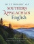 Dictionary of Southern Appalachian English -- Bok 9781469662558