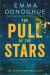 The Pull of the Stars -- Bok 9781529046199