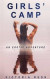 Girls' Camp -- Bok 9781777389161