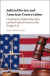 Judicial Review and American Conservatism -- Bok 9781108162265