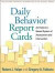 Daily Behavior Report Cards -- Bok 9781462509232