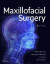 Maxillofacial Surgery -- Bok 9780702060595