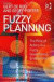 Fuzzy Planning -- Bok 9780754649625