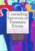 Counseling Survivors of Traumatic Events -- Bok 9780687052431