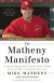 Matheny Manifesto -- Bok 9780553446722