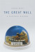 Great Wall -- Bok 9780674266780