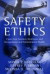Safety Ethics -- Bok 9780754642473