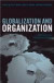 Globalization and Organization -- Bok 9780199284535
