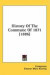 History of the Commune of 1871 (1886) -- Bok 9781437009972