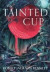 Tainted Cup -- Bok 9781399725361